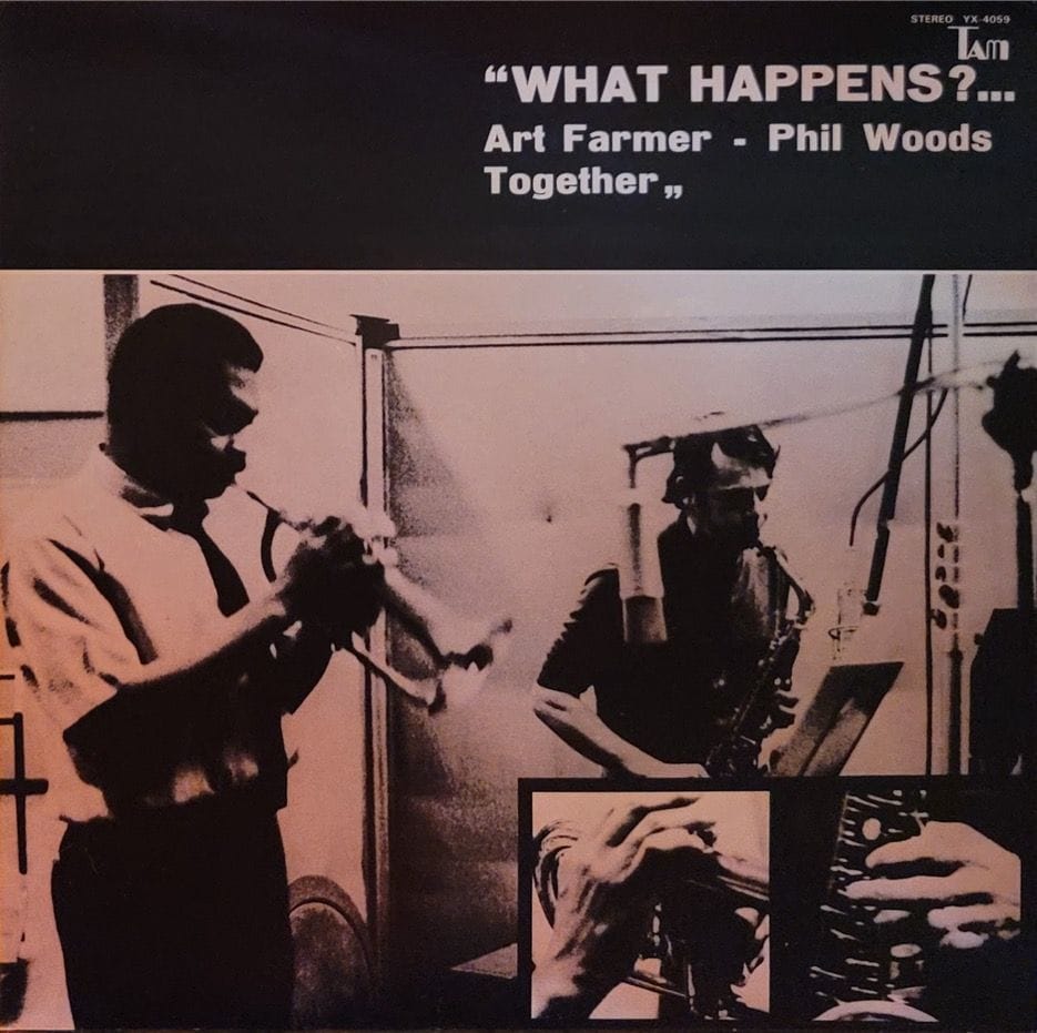 Art Farmer / Phil Woods — What Happens ?... — Japan