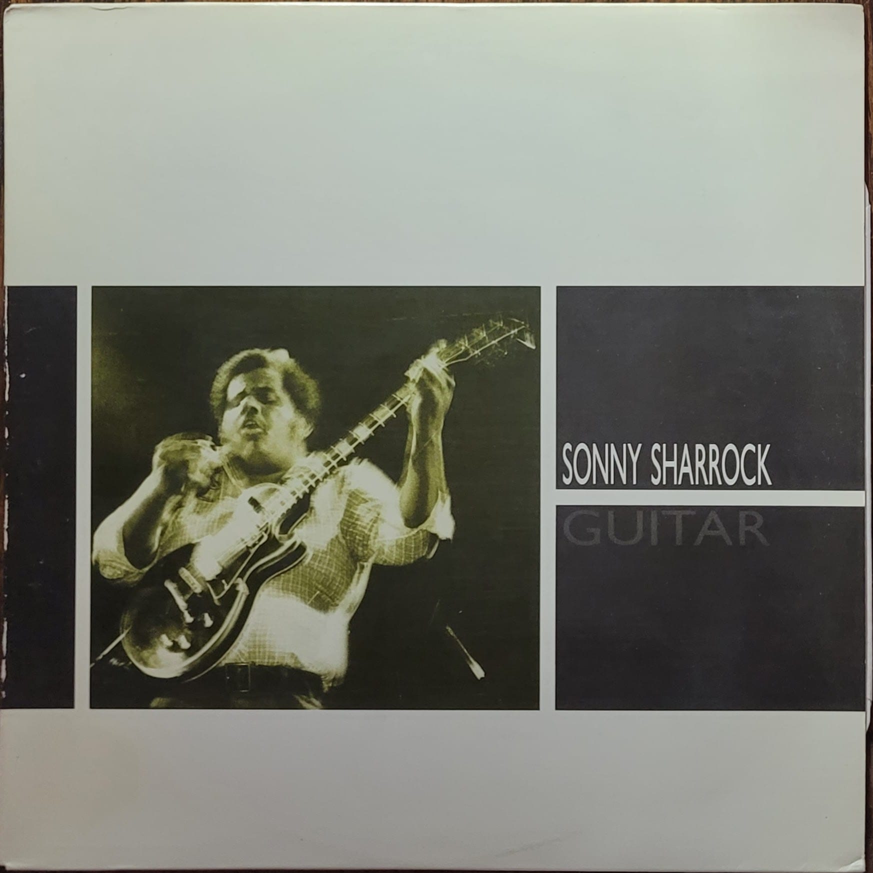 Sonny Sharrock — Guitar — 1987