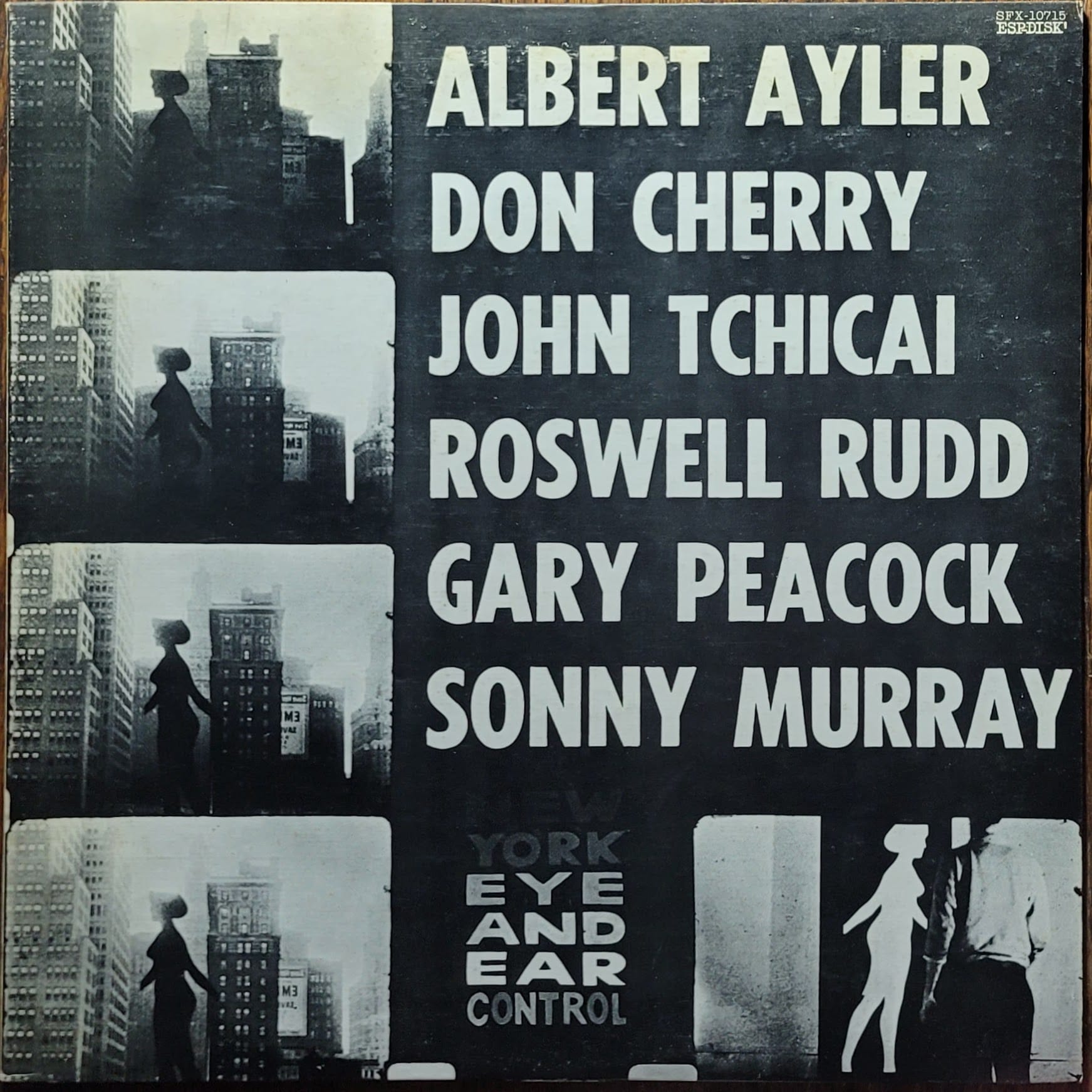 Albert Ayler, Don Cherry, John Tchicai, Roswell Rudd, Gary Peacock, Sonny Murray — New York Eye And Ear Control — Japan