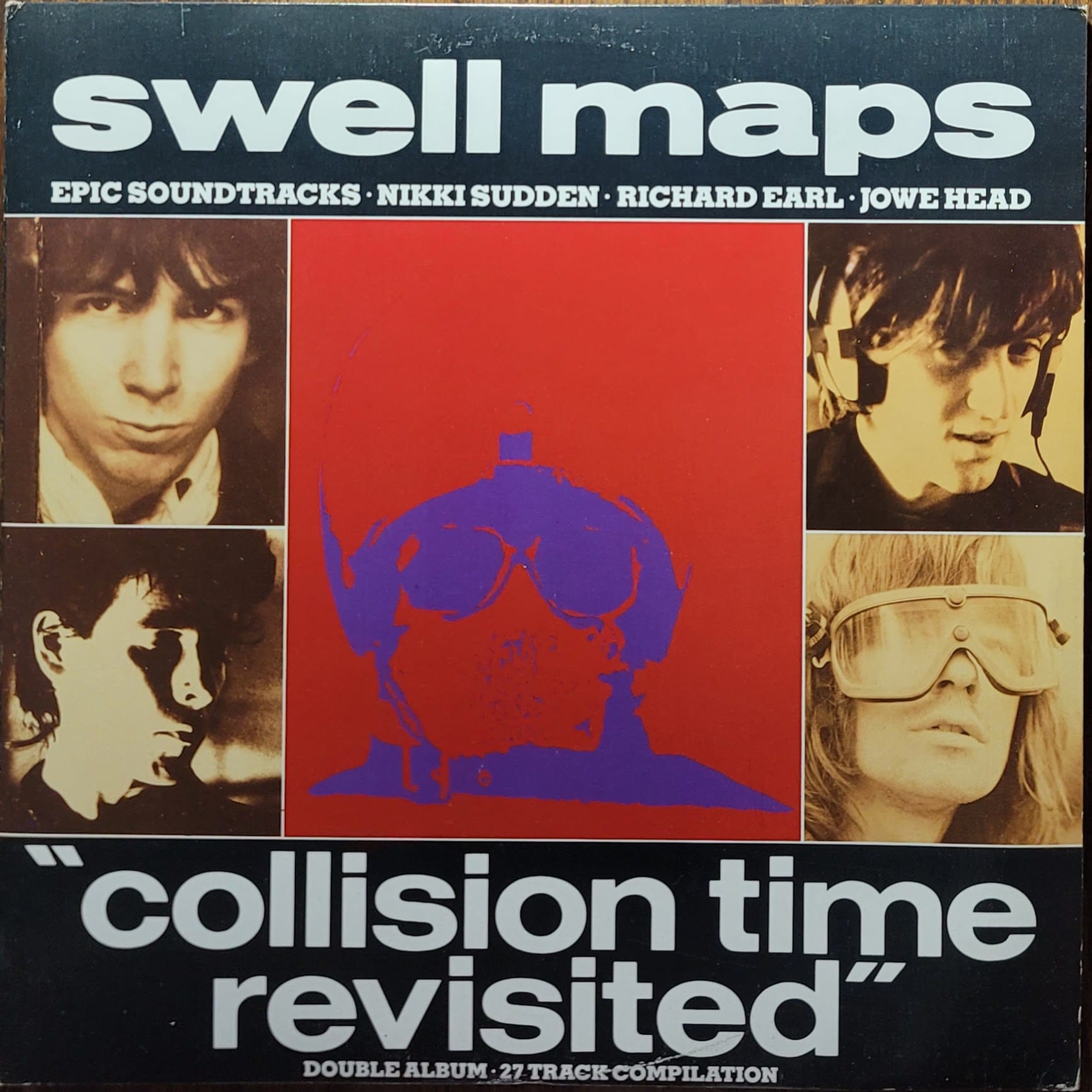 Swell Maps — Collision Time Revisited — Original