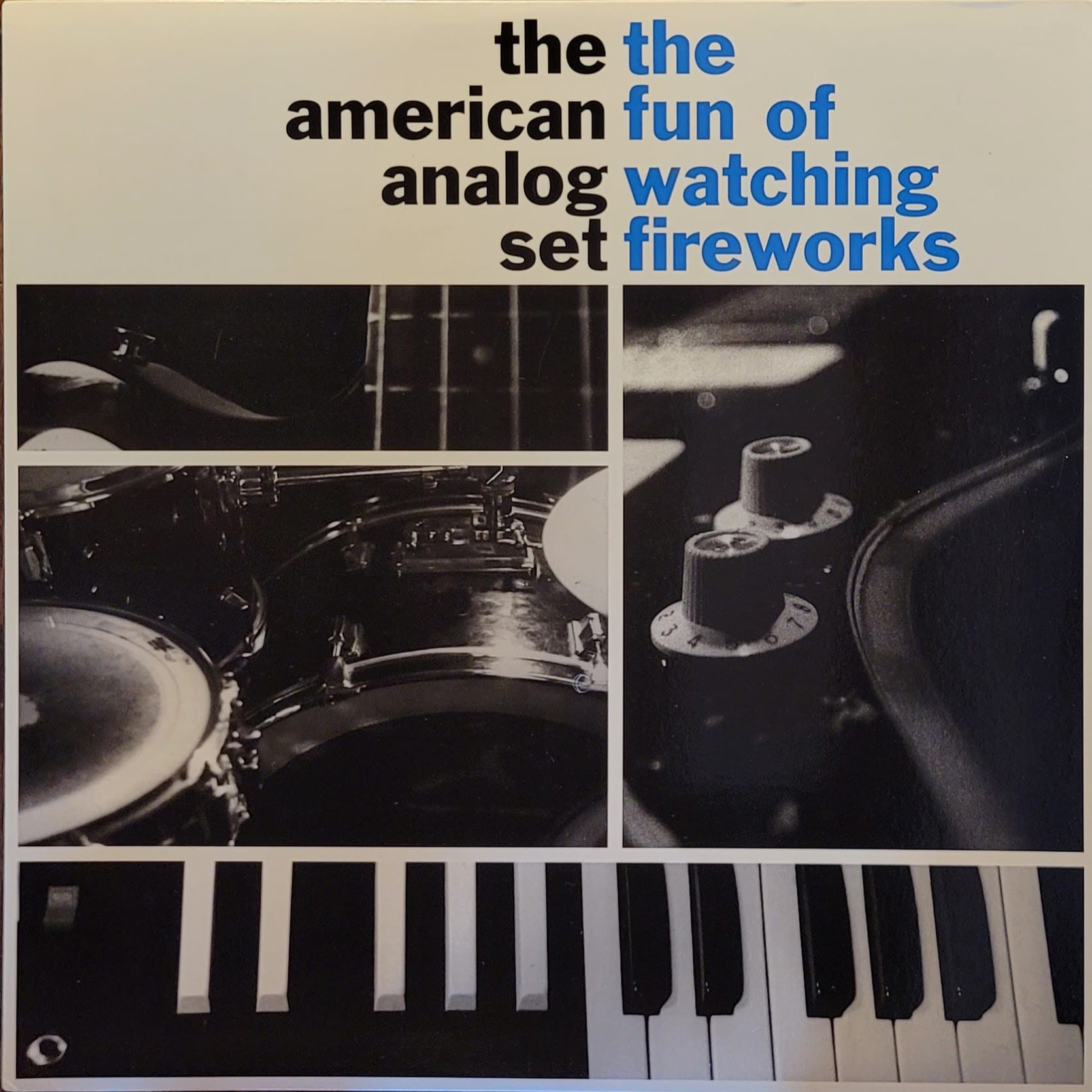 The American Analog Set — The Fun of Watching Fireworks — Original