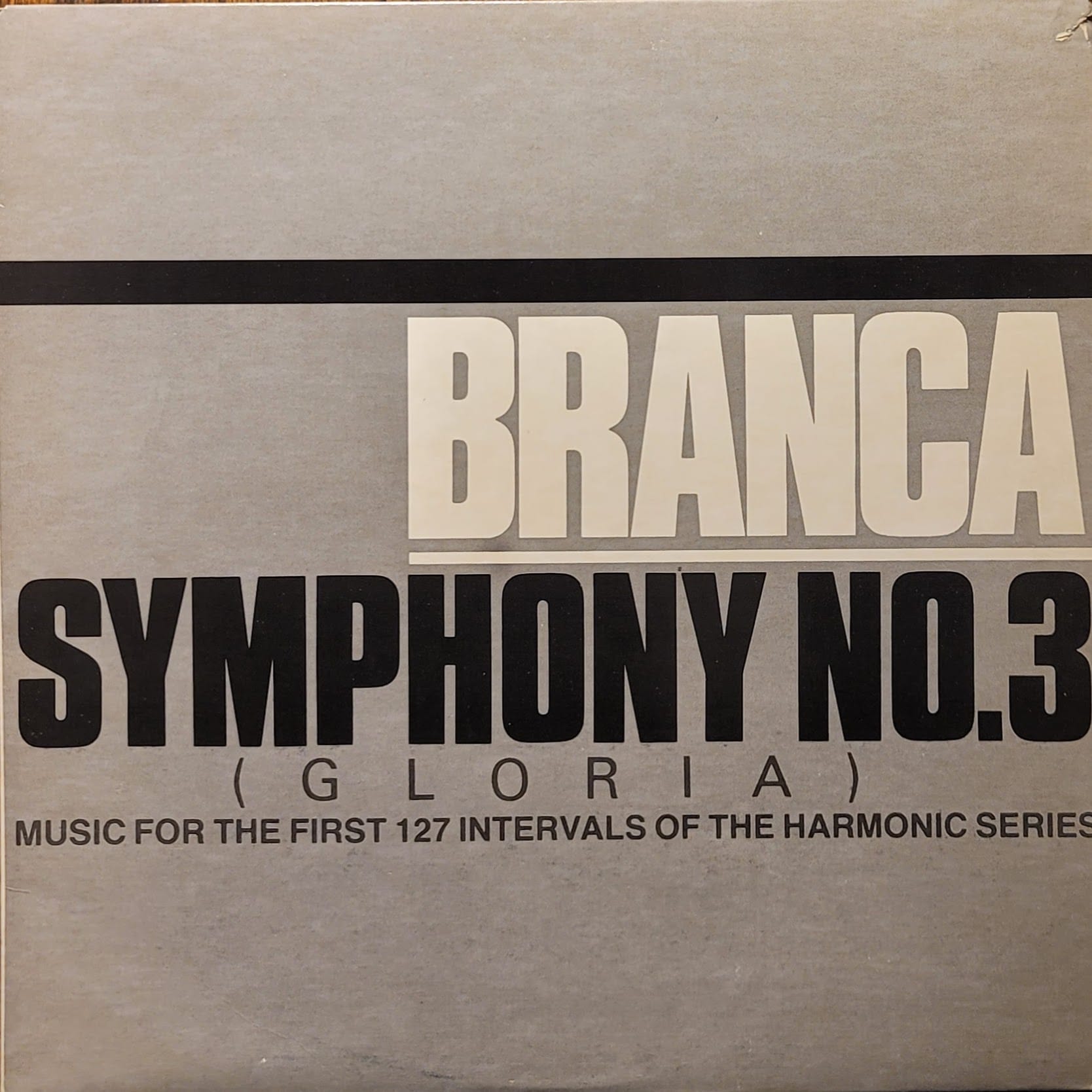 Glenn Branca — Symphony No. 3 (Gloria) — US