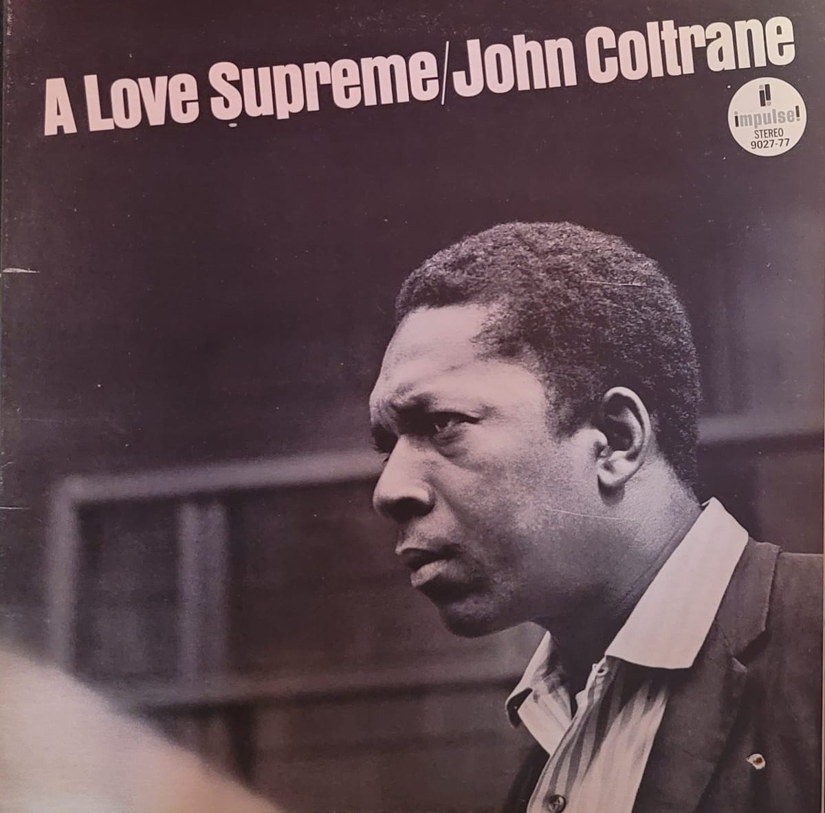 John Coltrane — A Love Supreme — 1974