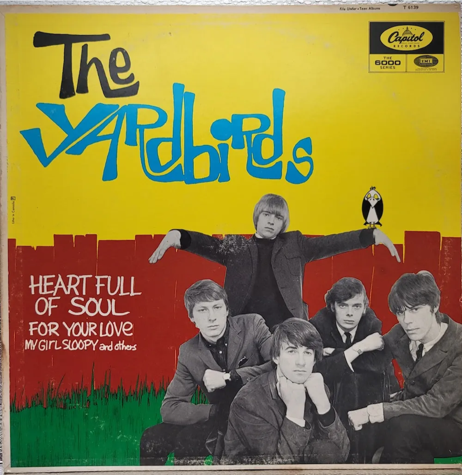 The Yardbirds — Heart Full Of Soul — Original Canadian Mono