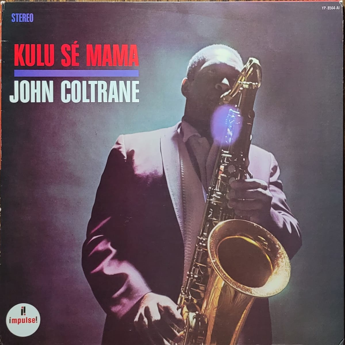 John Coltrane — Kulu Sé Mama — Japan