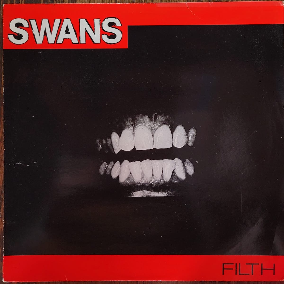 Swans — Filth — Original