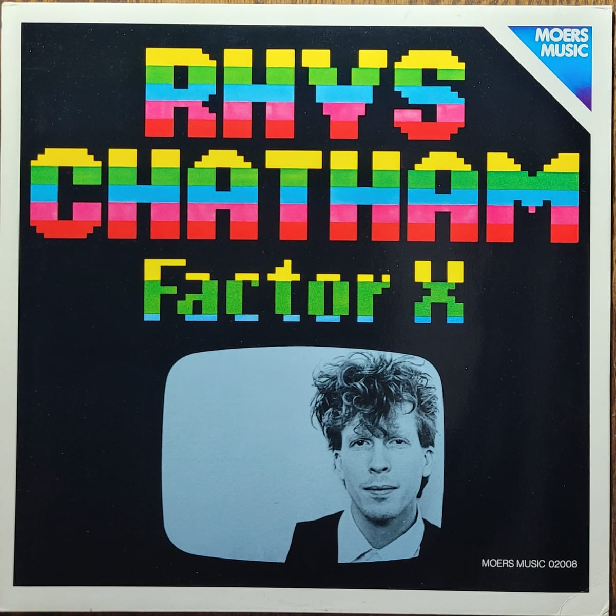 Rhys Chatham — Factor X — Original