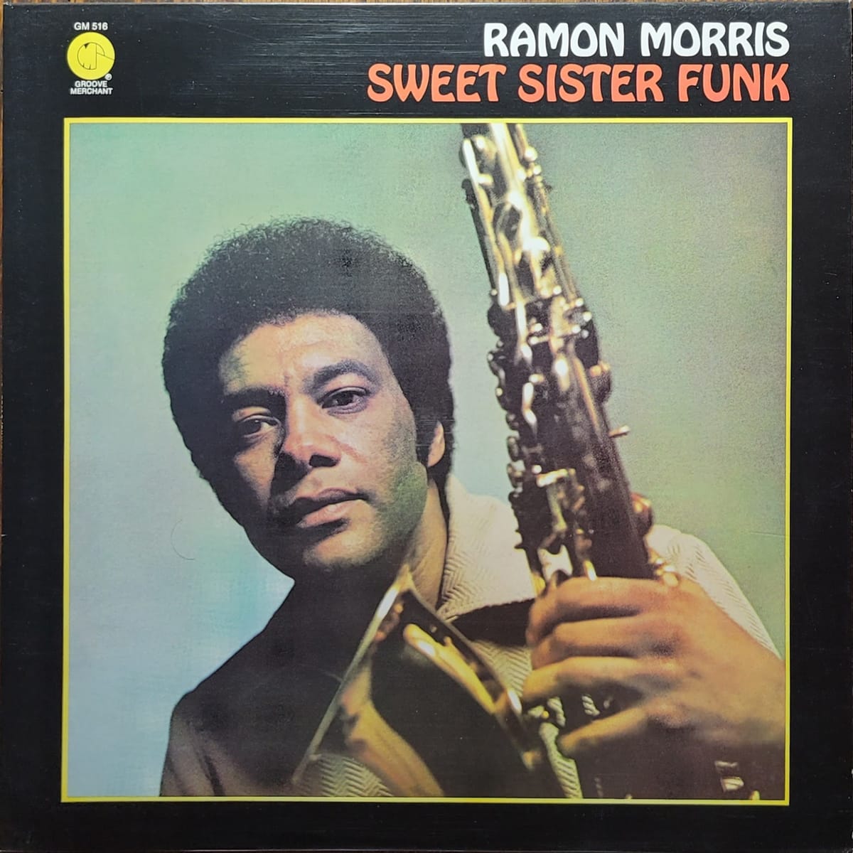 Ramon Morris — Sweet Sister Funk — 2007