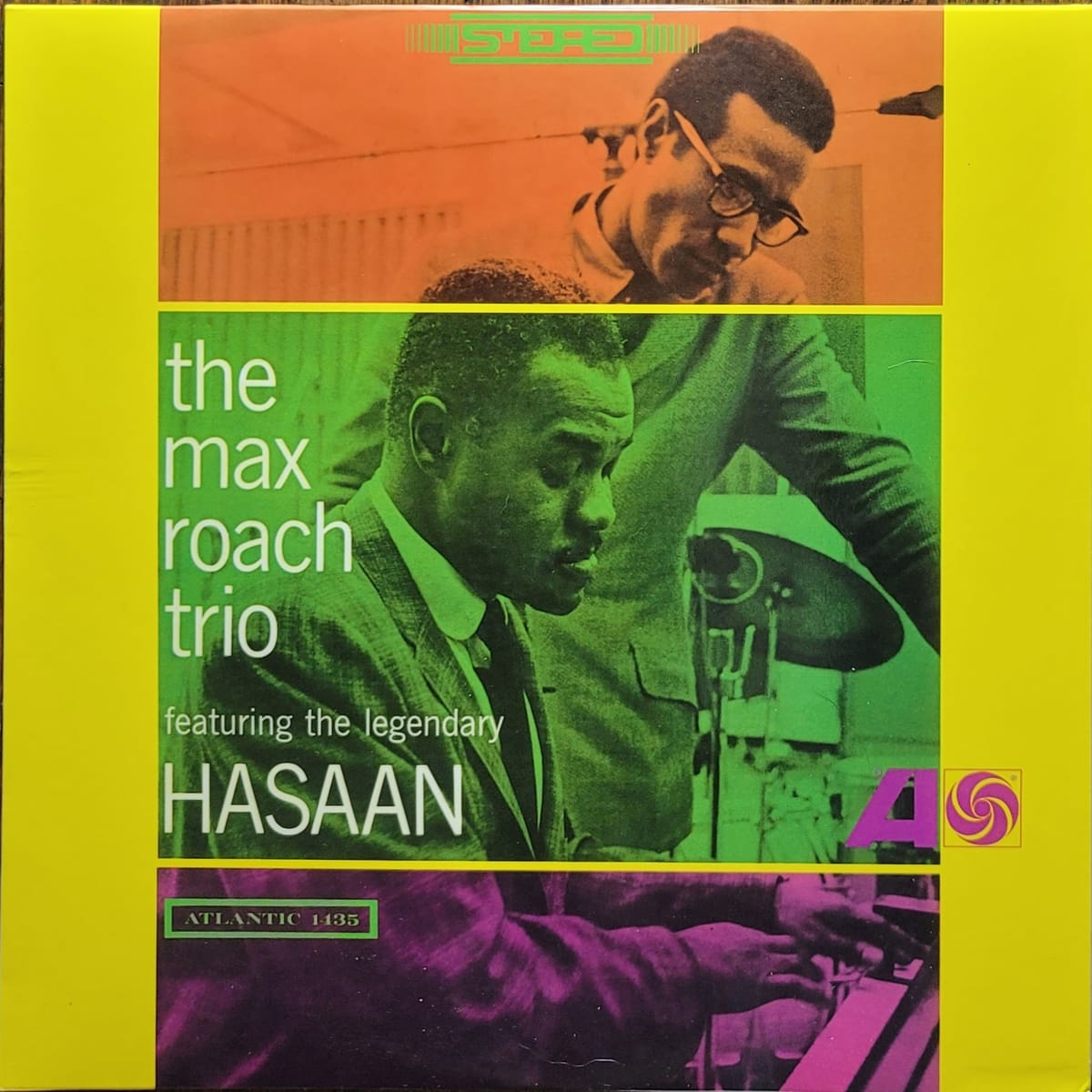 The Max Roach Trio — Featuring the Legendary Hasaan — 2019