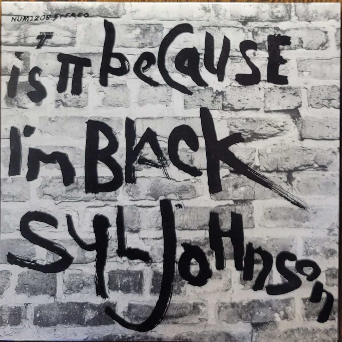 Syl Johnson — Is It Because I’m Black — 2022