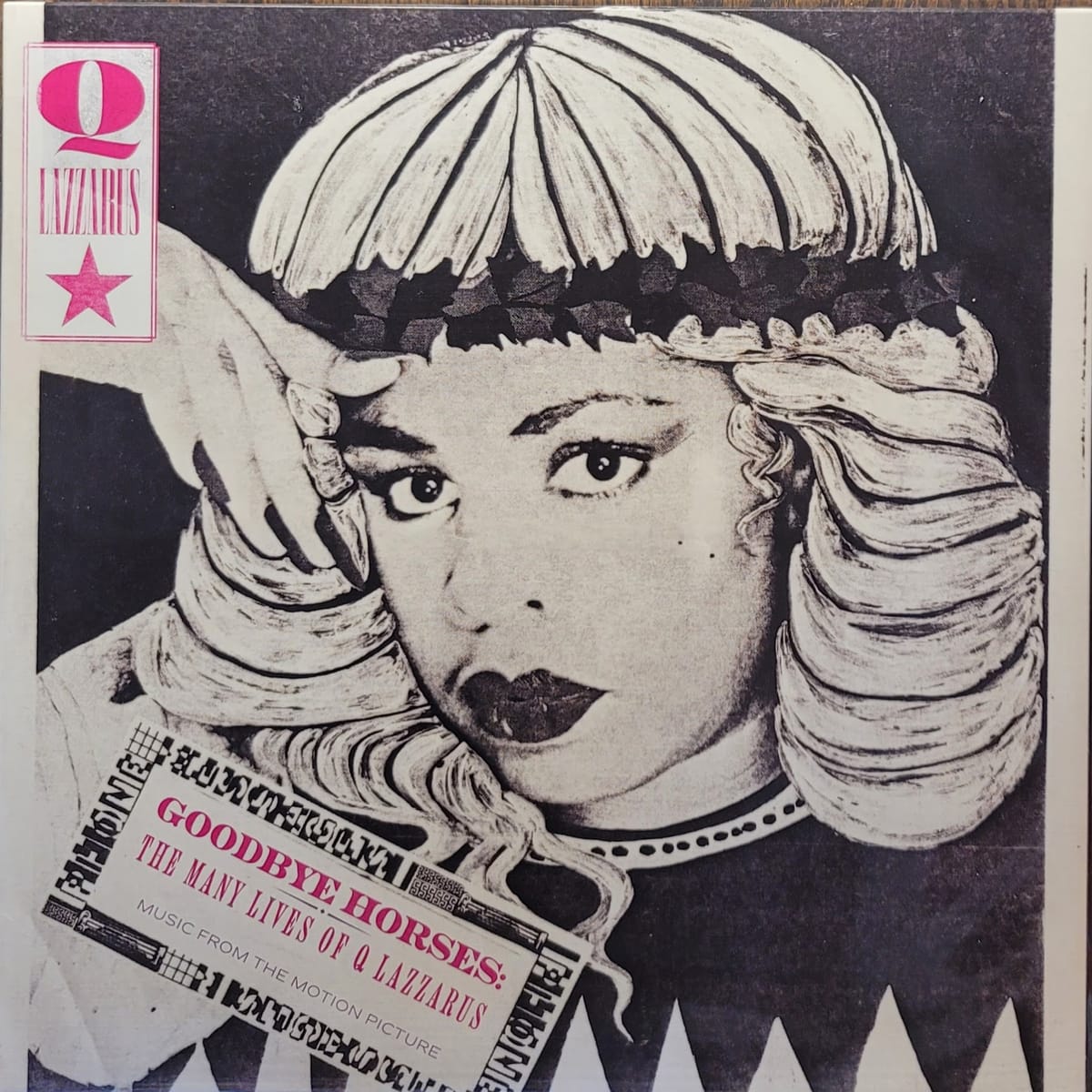 Q Lazzarus — Goodbye Horses: the Many Lives of… — Original