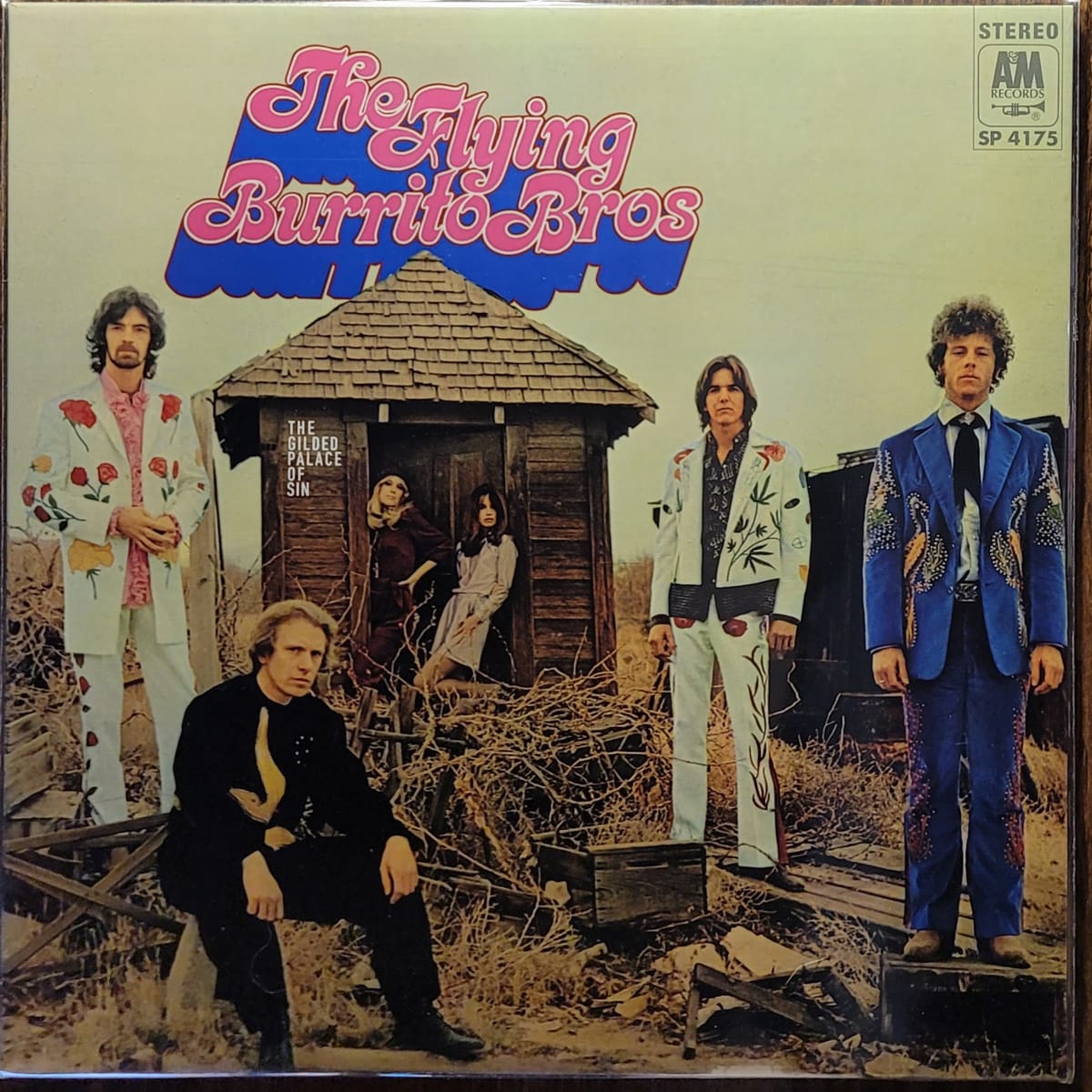 The Flying Burrito Bros — The Gilded Palace Of Sin — Kevin Gray