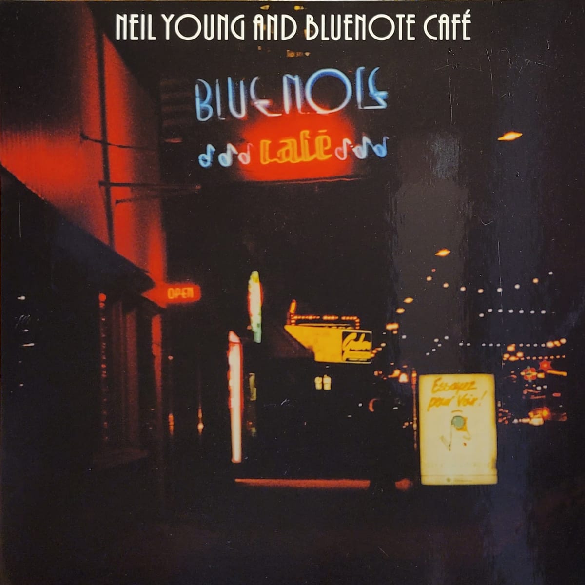 Neil Young and Bluenote Cafe — Bluenote Cafe — Original