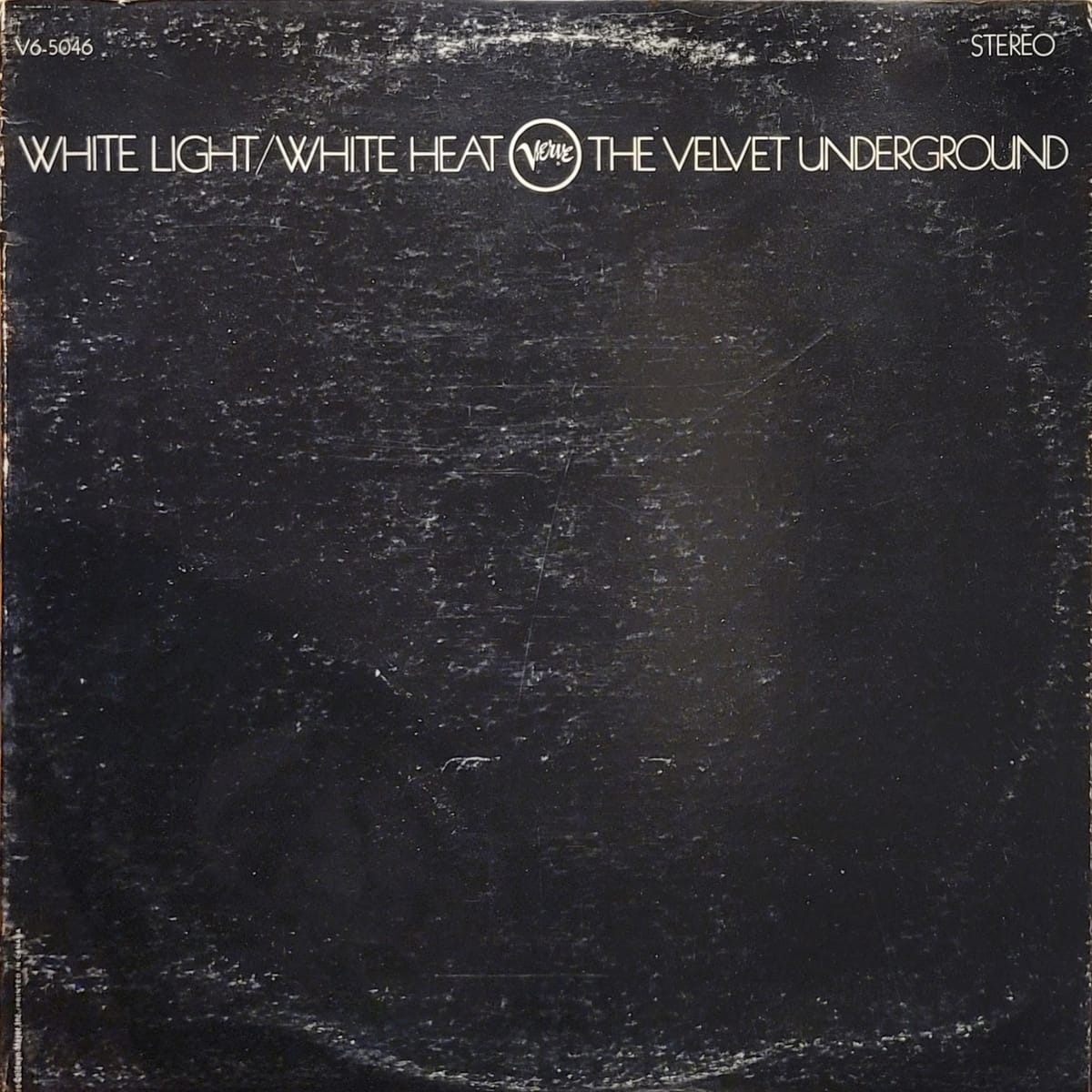 The Velvet Underground — White Light/White Heat — Canadian Original
