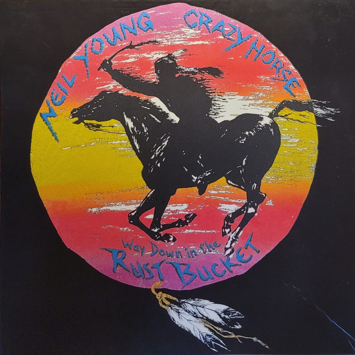 Neil Young With Crazy Horse — Way Down In The Rust Bucket — Box Set