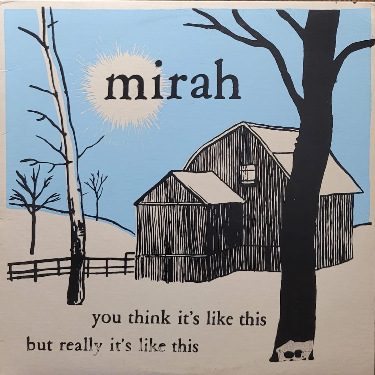 Mirah — You Think It's Like This But Really It's Like This — Original